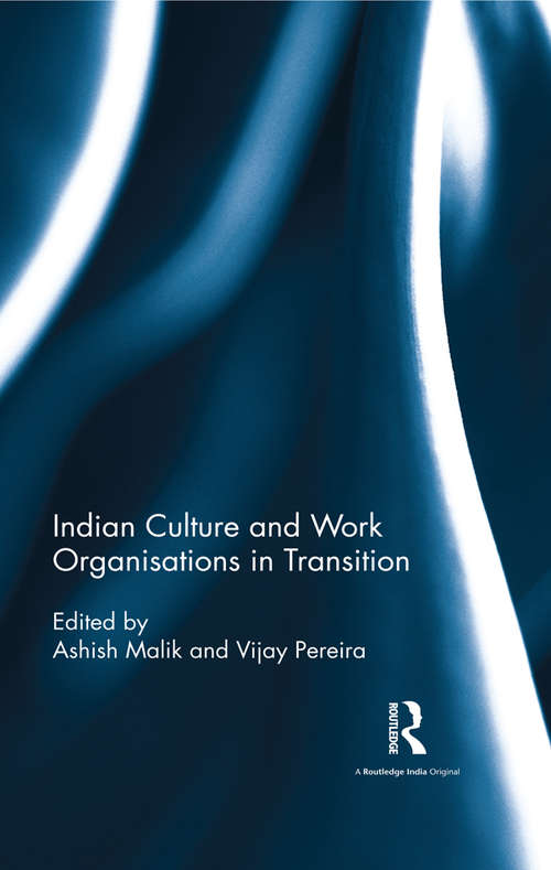 Book cover of Indian Culture and Work Organisations in Transition