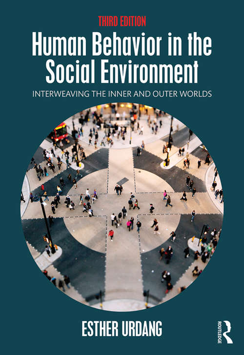 Book cover of Human Behavior in the Social Environment: Interweaving the Inner and Outer Worlds
