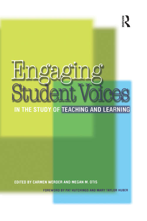 Book cover of Engaging Student Voices in the Study of Teaching and Learning