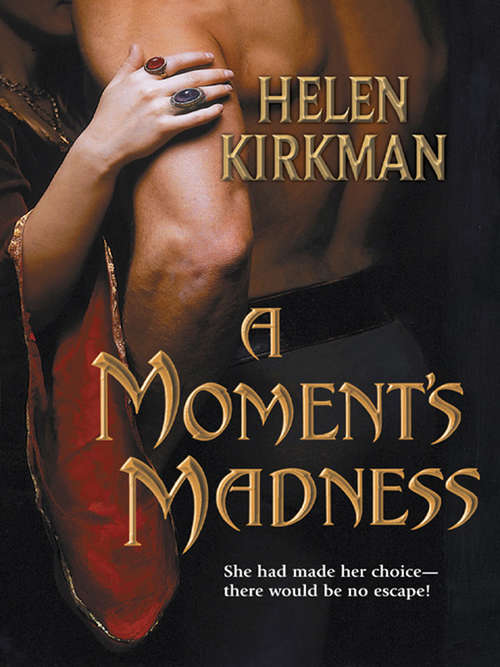 Book cover of A Moment's Madness