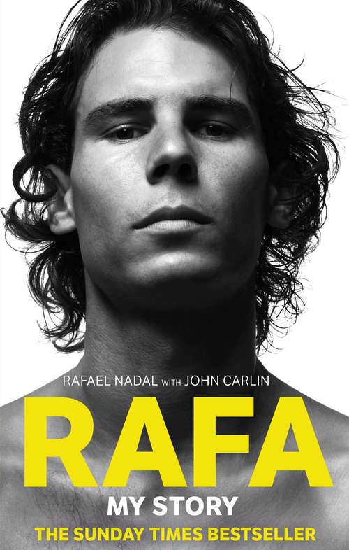 Book cover of Rafa: My Story