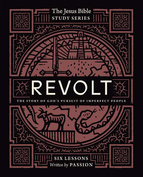 Book cover of Revolt Bible Study Guide: The Story of God’s Pursuit of Imperfect People (Jesus Bible Study Series)