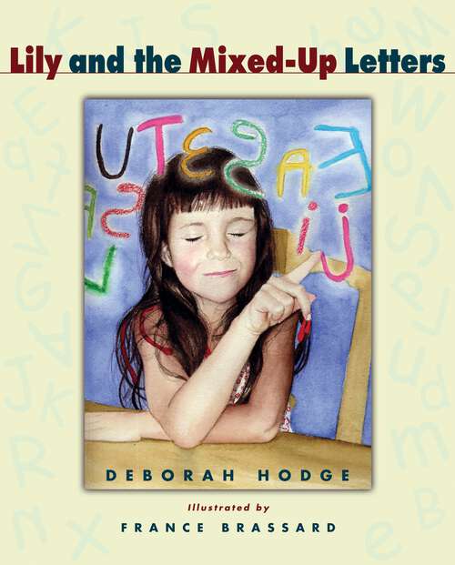 Book cover of Lily and the Mixed-Up Letters