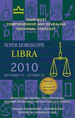 Book cover of Libra (Super Horoscopes #2010)