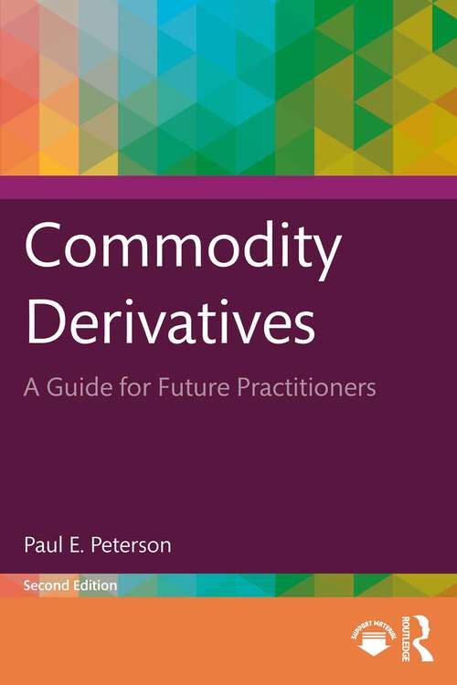 Book cover of Commodity Derivatives: A Guide for Future Practitioners (2)
