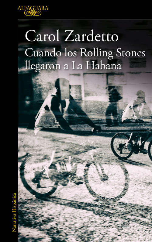 Book cover of Cuando los Rolling Stones llegaron a La Habana