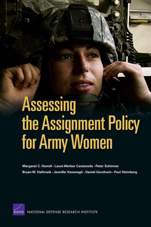 Assessing the Assignment Policy for Army Women