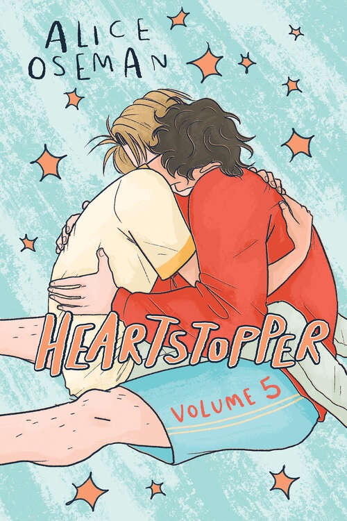 Book cover of Heartstopper #5: A Graphic Novel (Heartstopper)
