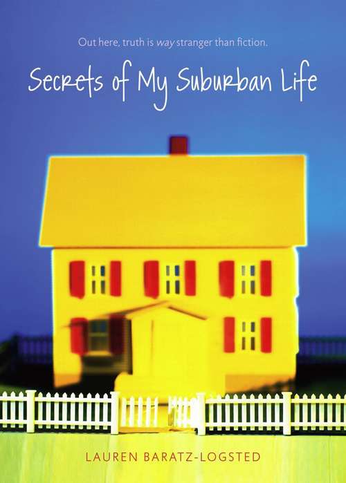 Book cover of Secrets of My Suburban Life