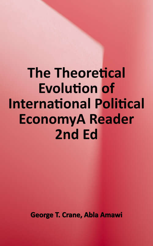 Book cover of The Theoretical Evolution of International Political Economy: A Reader (Second Edition)