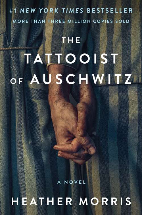 Book cover of The Tattooist of Auschwitz: A Novel