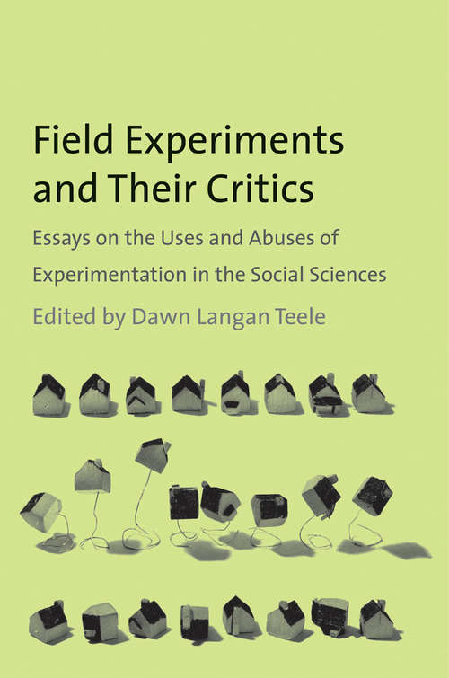Book cover of Field Experiments and Their Critics