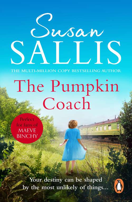 Book cover of The Pumpkin Coach: an enchanting novel full of passion and drama from bestselling author Susan Sallis