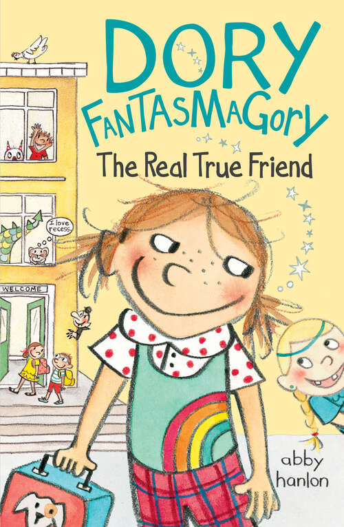 Book cover of Dory and the Real True Friend