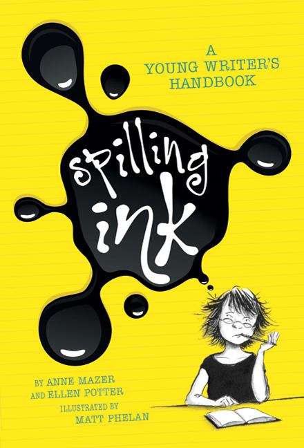 Book cover of Spilling Ink: A Young Writer's Handbook
