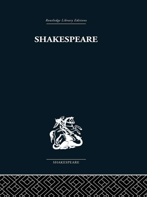 Book cover of Shakespeare: The Cambridge Dover Wilson Shakespeare (cambridge Library Collection. Literary Studies) (Cambridge Dover Wilson Shakespeare Ser.: Vol. 17)