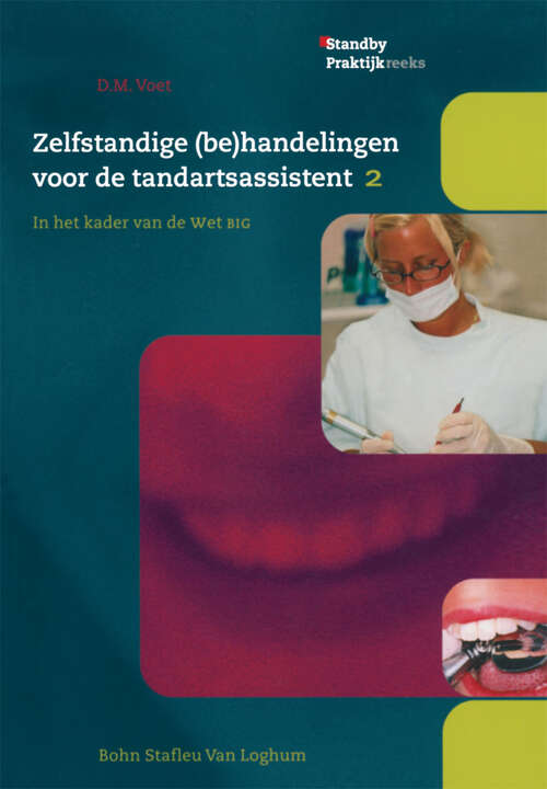 Book cover of Zelfstandige (be)handelingen voor de tandartsassistent