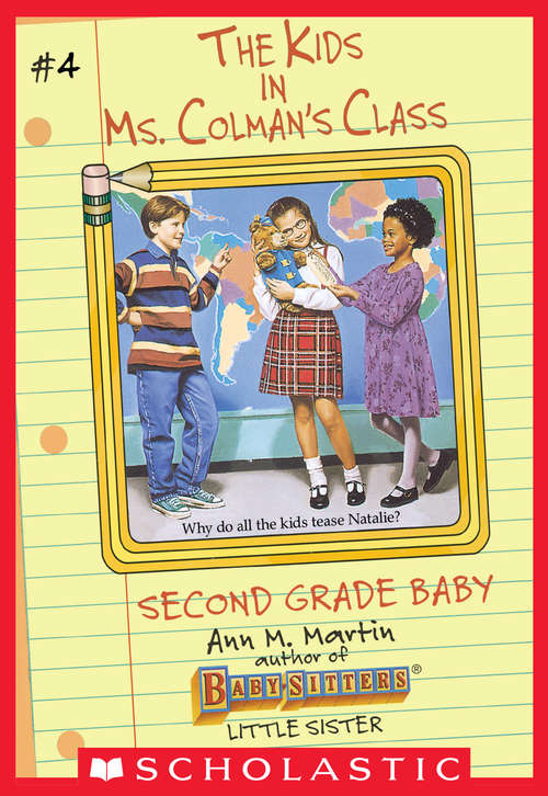 Book cover of Second Grade Baby (The Kids in Ms. Colman's Class #4)