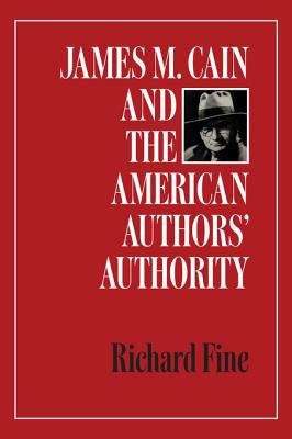 Book cover of James M. Cain and the American Authors' Authority