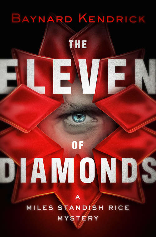 Book cover of The Eleven of Diamonds (The Miles Standish Rice Mysteries #1)