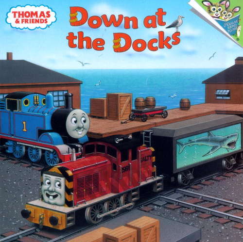 Book cover of Down at the Docks (Thomas & Friends)