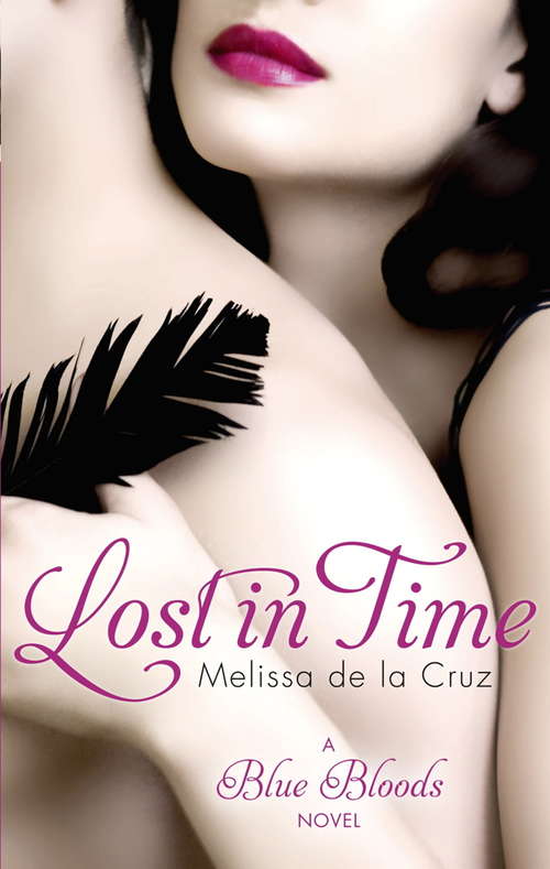 Book cover of Lost In Time: Number 6 in series (Blue Bloods #6)