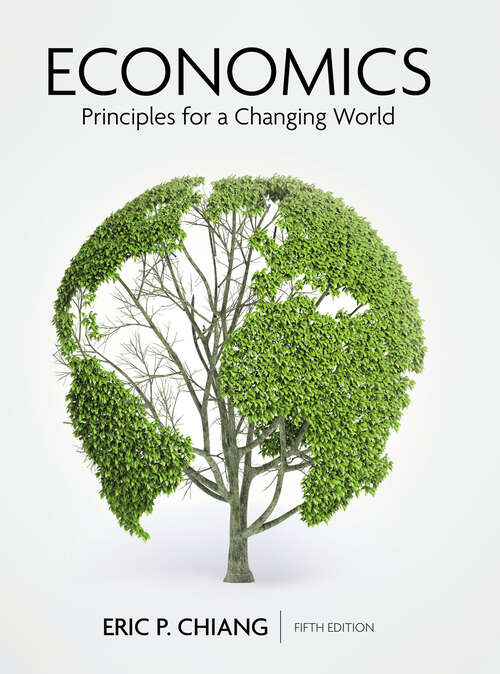 Book cover of Economics: Principles for a Changing World (Fifth Edition)