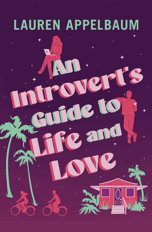 Book cover of An Introvert's Guide to Life and Love