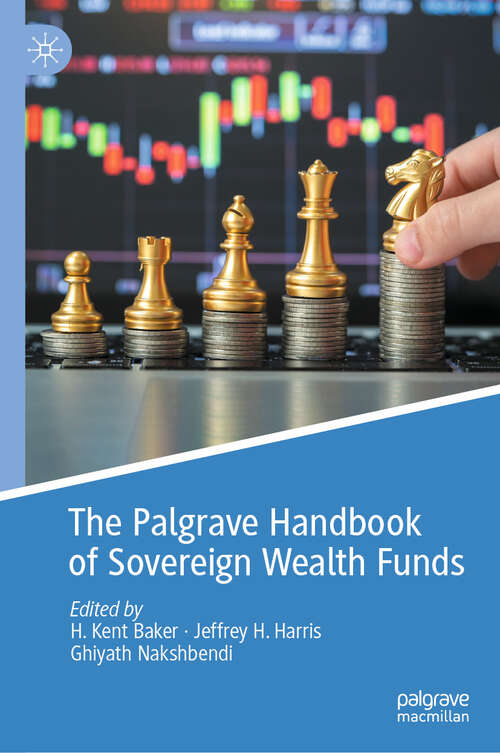 Book cover of The Palgrave Handbook of Sovereign Wealth Funds (2024)