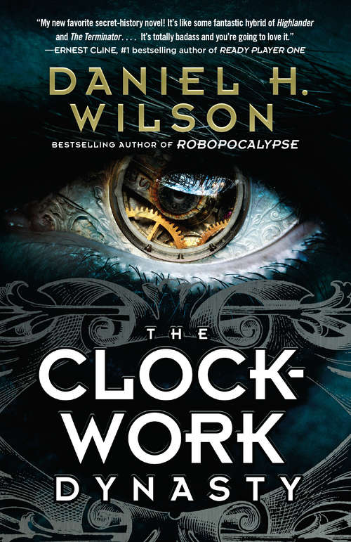 Book cover of The Clockwork Dynasty: A novel