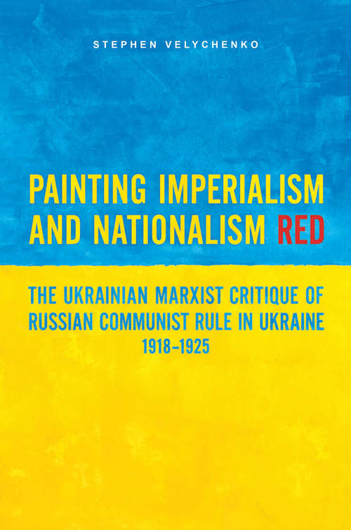 Book cover of Painting Imperialism and Nationalism Red