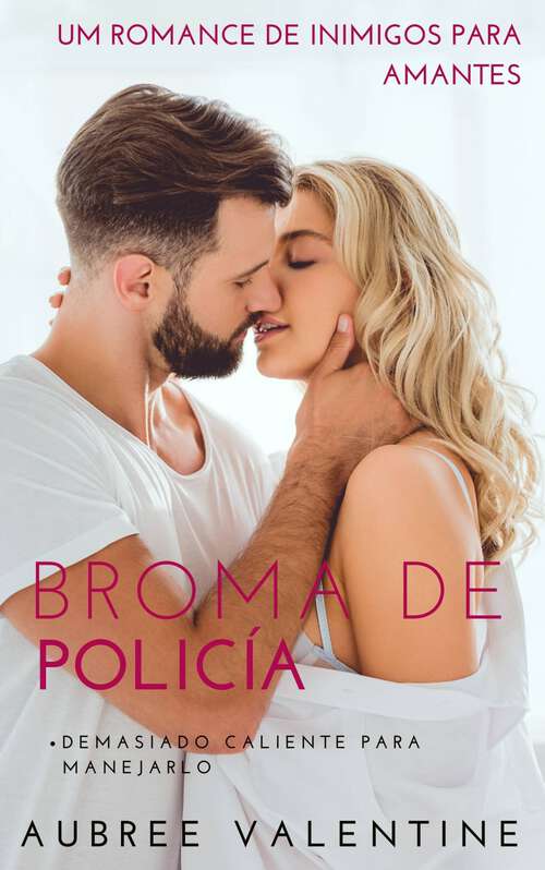 Book cover of Broma de policía