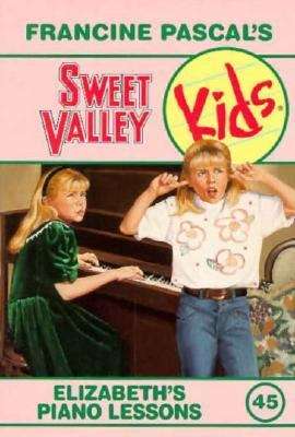 Book cover of Elizabeth's Piano Lessons (Sweet Valley Kids #45)