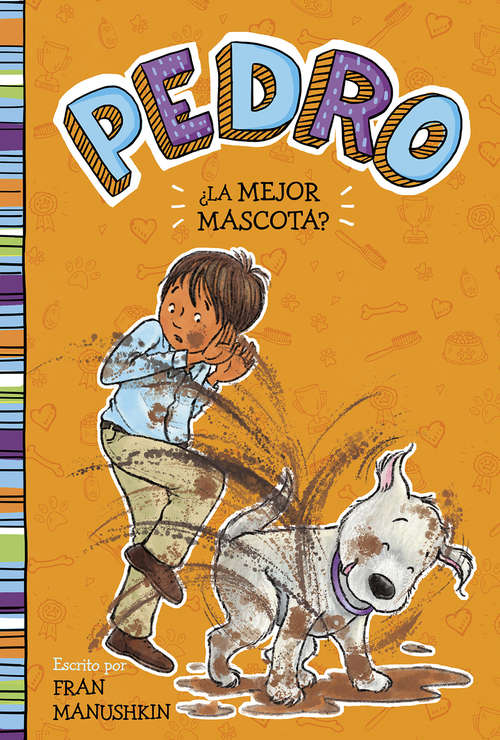 Book cover of ¿La mejor mascota? (Pedro en español)