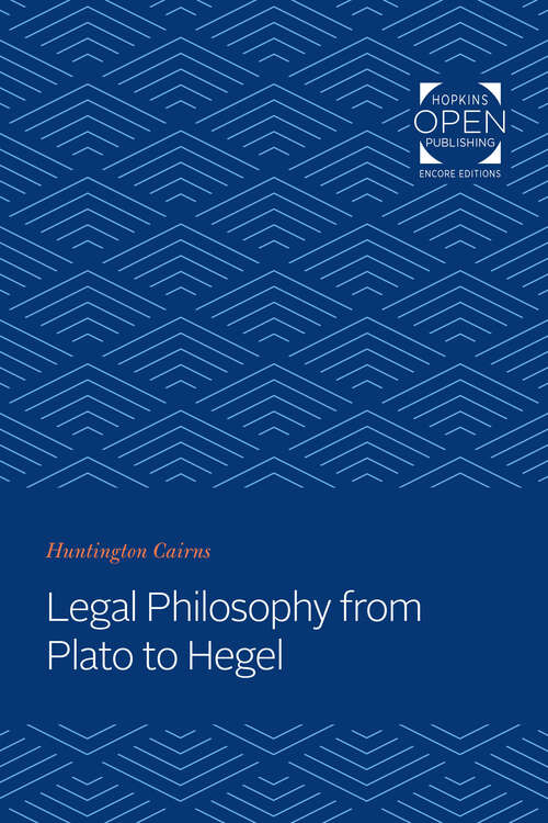 Book cover of Legal Philosophy from Plato to Hegel