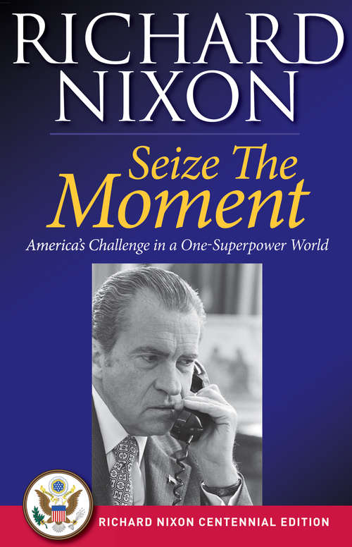 Book cover of Seize the Moment