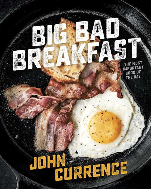 Book cover of Big Bad Breakfast: The Most Important Book of the Day