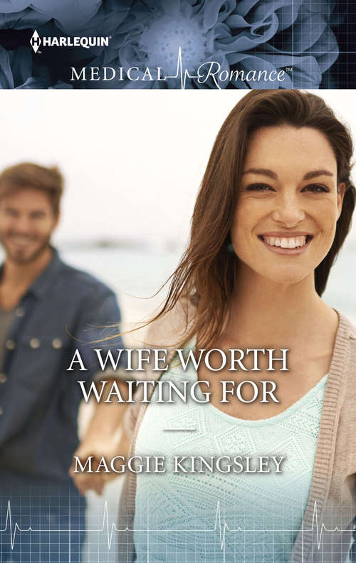 Book cover of A Wife Worth Waiting For