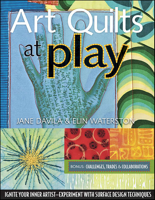 Book cover of Art Quilts at Play