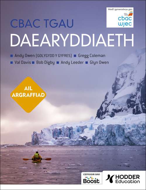 Book cover of CBAC TGAU Daearyddiaeth Ail Argraffiad (WJEC GCSE Geography Second Edition Welsh-language edition)