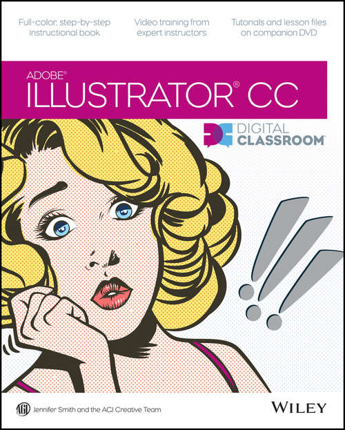 Illustrator CC Digital Classroom (Digital Classroom)