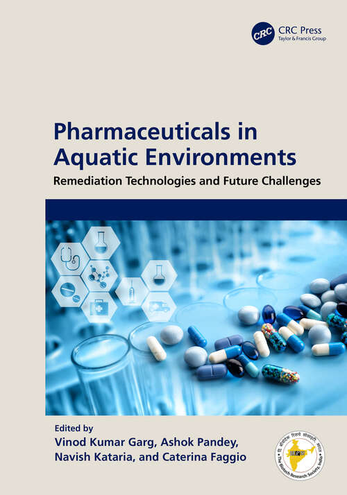Book cover of Pharmaceuticals in Aquatic Environments: Remediation Technologies and Future Challenges