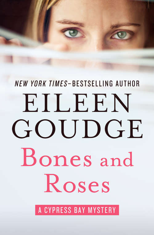Book cover of Bones and Roses (The Cypress Bay Mysteries #1)