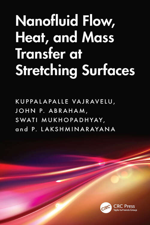 Book cover of Nanofluid Flow, Heat, and Mass Transfer at Stretching Surfaces (1)