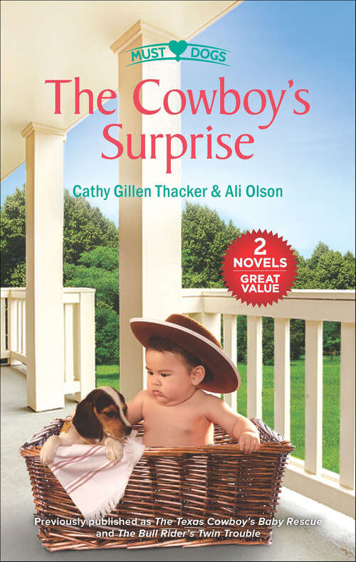 Book cover of The Cowboy's Surprise: A 2-in-1 Collection (Original) (Must Love Dogs #2)