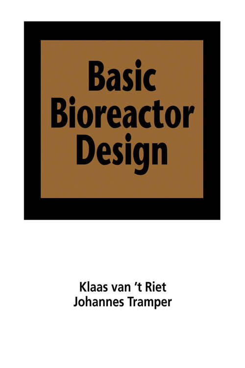 Book cover of Basic Bioreactor Design
