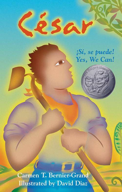 Book cover of Cesar: Si, Se Puede! Yes, We Can!
