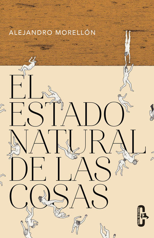 Book cover of El estado natural de las cosas (Caballo de Troya 2016, 3)