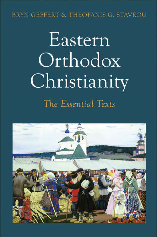 Book cover of Eastern Orthodox Christianity: The Essential Texts