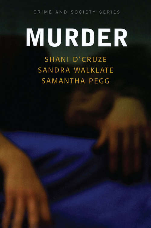 Murder (Crime and Society Series)